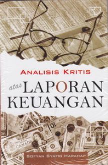 Analisis Kritis atas Laporan Keuangan