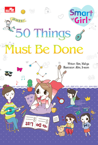 Smart Girl : 50 Things Must Be Done