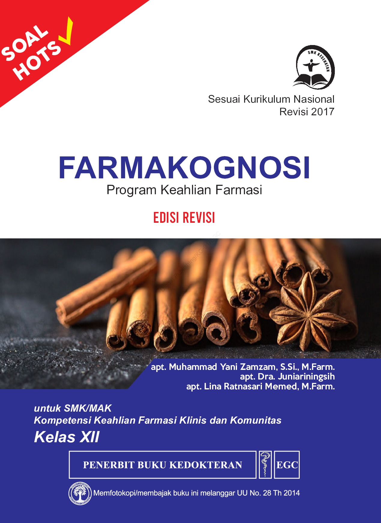 Farmakognosi Program Keahlian Farmasi Untuk SMA/MAK Kompetensi Keahlian Farmasi Kelas XII