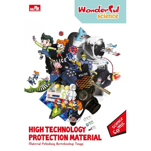 Wonderful Science : High Technology Protection Material / Korea Educational Broadcasting System