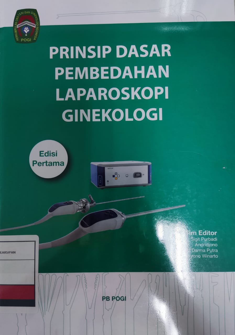 Prinsip dasar pembedahan laparoskopi ginekologi