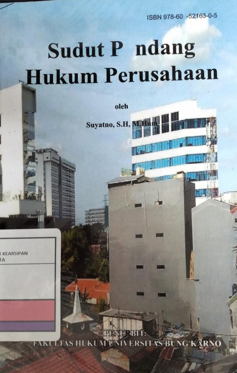 Sudut pandang hukum perushaan / Suyatno ; editor, Dudung Abdul Aziz
