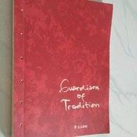 Guardians of tradition