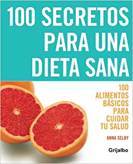 The Top 100 Diet Secrets : 100 Rahasia diet jitu yang teruji dan ampuh untuk menurunkan berat badan dan membuat anda tetap langsing