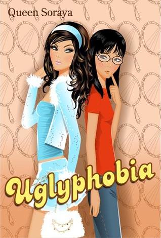 Uglyphobia