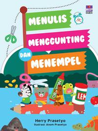 Menulis Menggunting dan Menempel