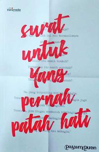Surat Untuk Yang Pernah Patah Hati
