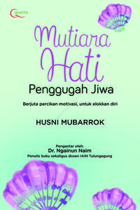 Mutiara Hati Penggugah Jiwa