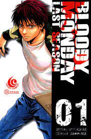 Bloody Monday last season 01 / Ryou Ryumon.; editor : Adisti.