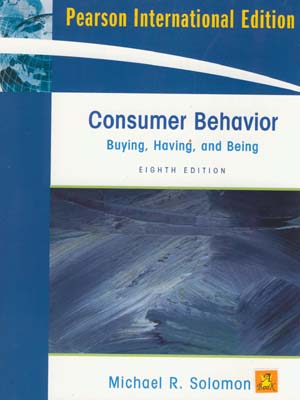 Consumer behavior : buying, having, and being
