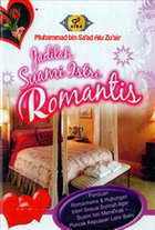 Jadilah Suami Istri Romantis / Muhammad Bin Sa'ad Alu Zu'air ; Penerjemah : Wafi Marzuqi Ammar