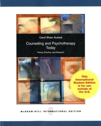 Counseling and psychotherapy today :  theory, practice, and research / Carol Shaw Austad