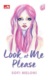 Look at Me Please / Sofi Meloni