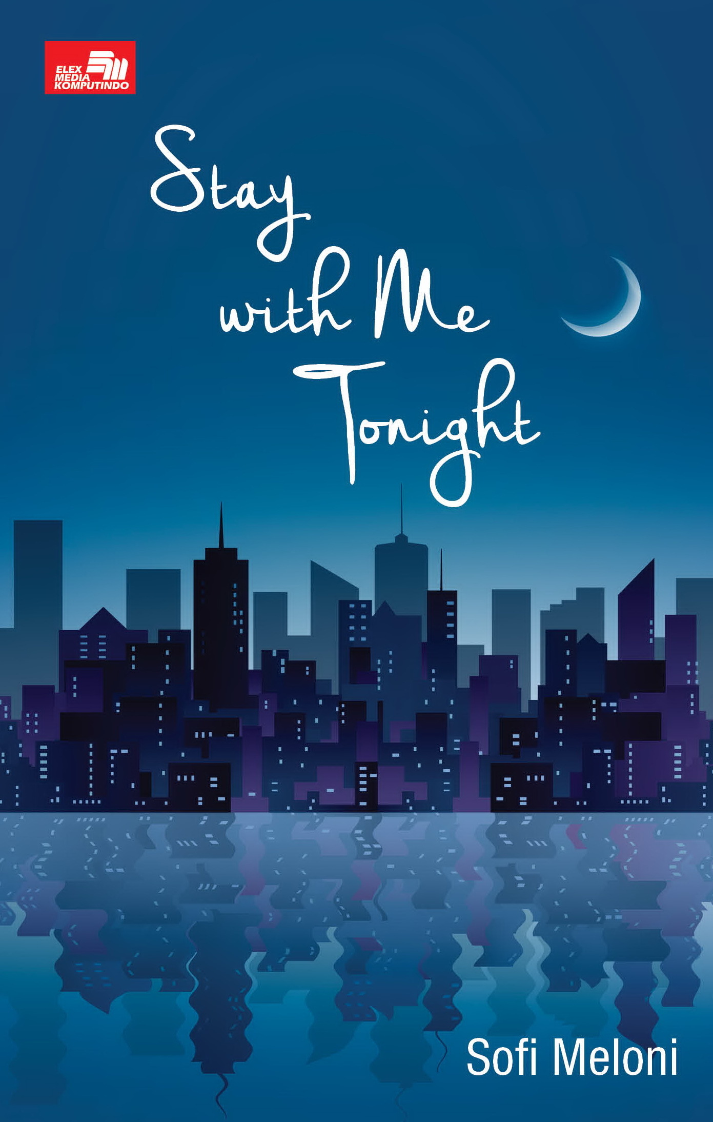 Stay With Me Tonight / Sofi Meloni