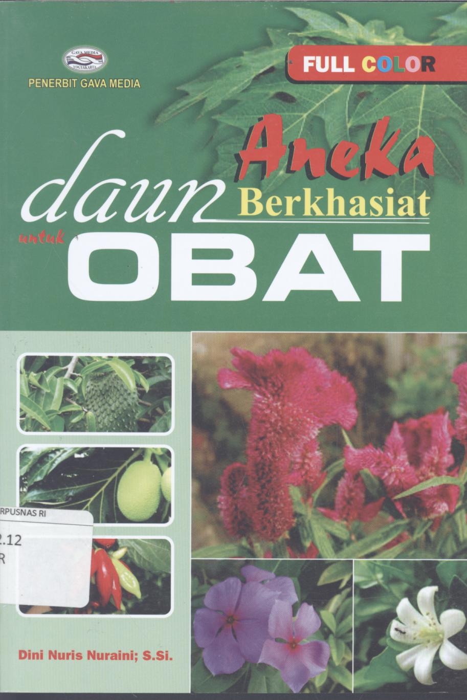 Aneka daun berkhasiat untuk obat