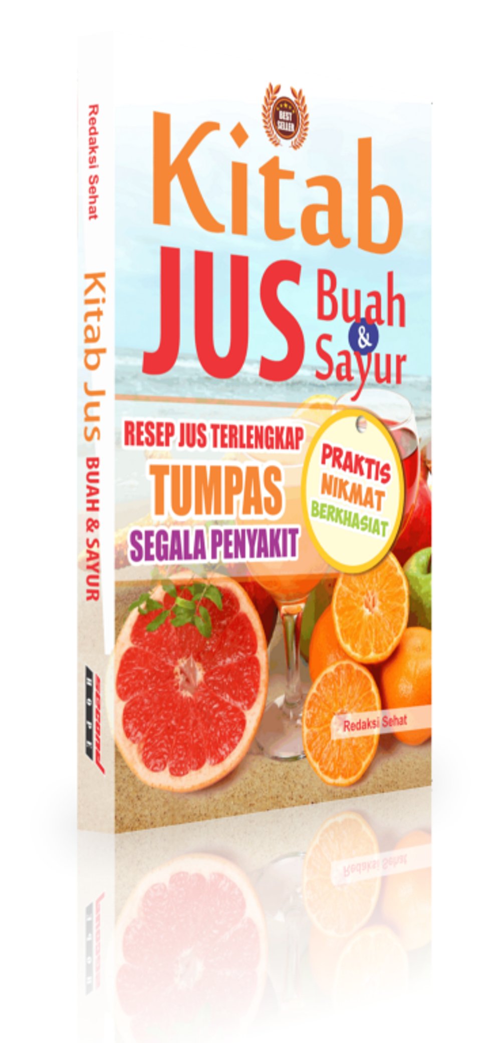 Kitab jus buah dan sayur / Redaksi Sehat