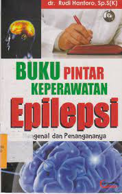 Buku Pintar Keperawatan Epilepsi