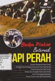 Buku Pintar Berternak Sapi Perah
