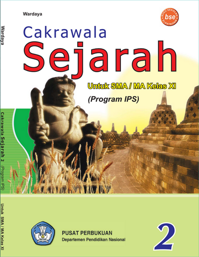 Cakrawala Sejarah 2 : Untuk SMA/MA Kelas XI (Program IPS)