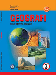 Geografi 3 :  untuk SMA/MA Kelas XII / Danang Endarto