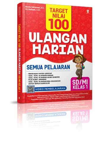 Target Nilai 100 :  Ulangan Harian Semua Pelajaran SD/MI Kelas 1 / Shanty Indraswari