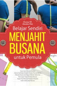 Belajar Sendiri Menjahit Busana Untuk Pemula