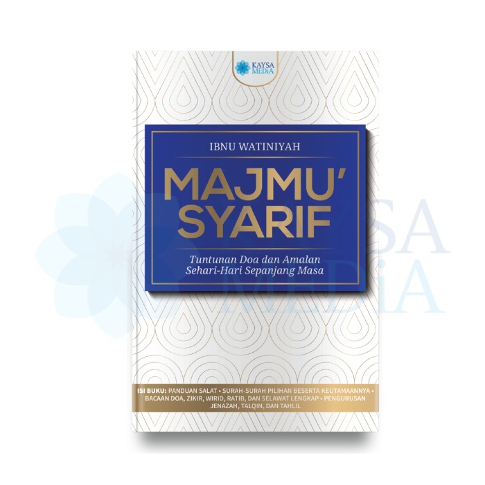 Majmu Syarif : Tuntunan Doa dan Amalan Sehari-hari Sepanjang Masa
