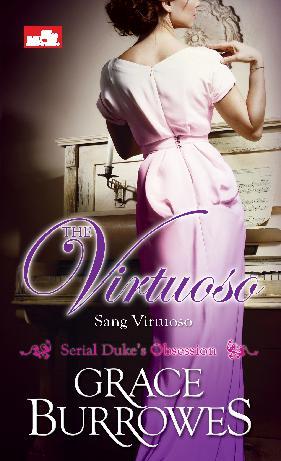 The Virtuoso / Grace Burrowes ; Penerjemah: Airien Kusumawardani