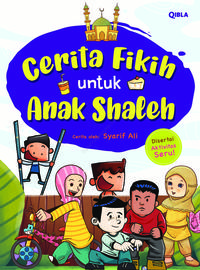 Cerita Fikih untuk Anak Shaleh