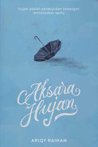 Aksara Hujan / Ariqy Raihan