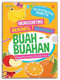 Menggunting Menempel Mewarnai : Buah-Buahan