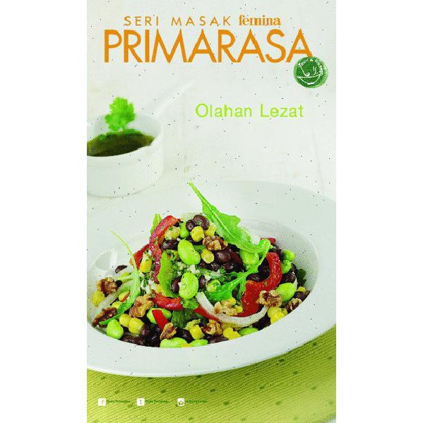 Olahan Lezat Kacang-Kacangan : Primarasa Teori Resep