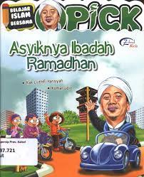Belajar Islam Bersama Opick : Asyiknya Ibadah Ramadhan