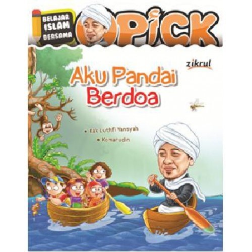 Belajar Islam Bersama Opick : Aku Pandai Berdoa