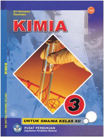 Kimia 3 :  Untuk SMA/MA Kelas XII / Ari Harnanto