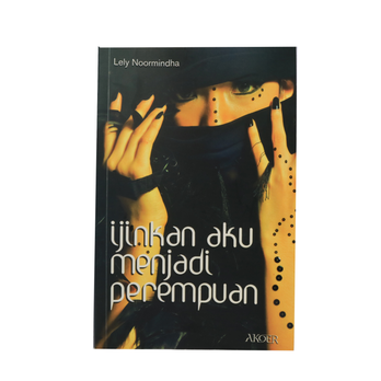Ijinkan Aku Menjadi Perempuan