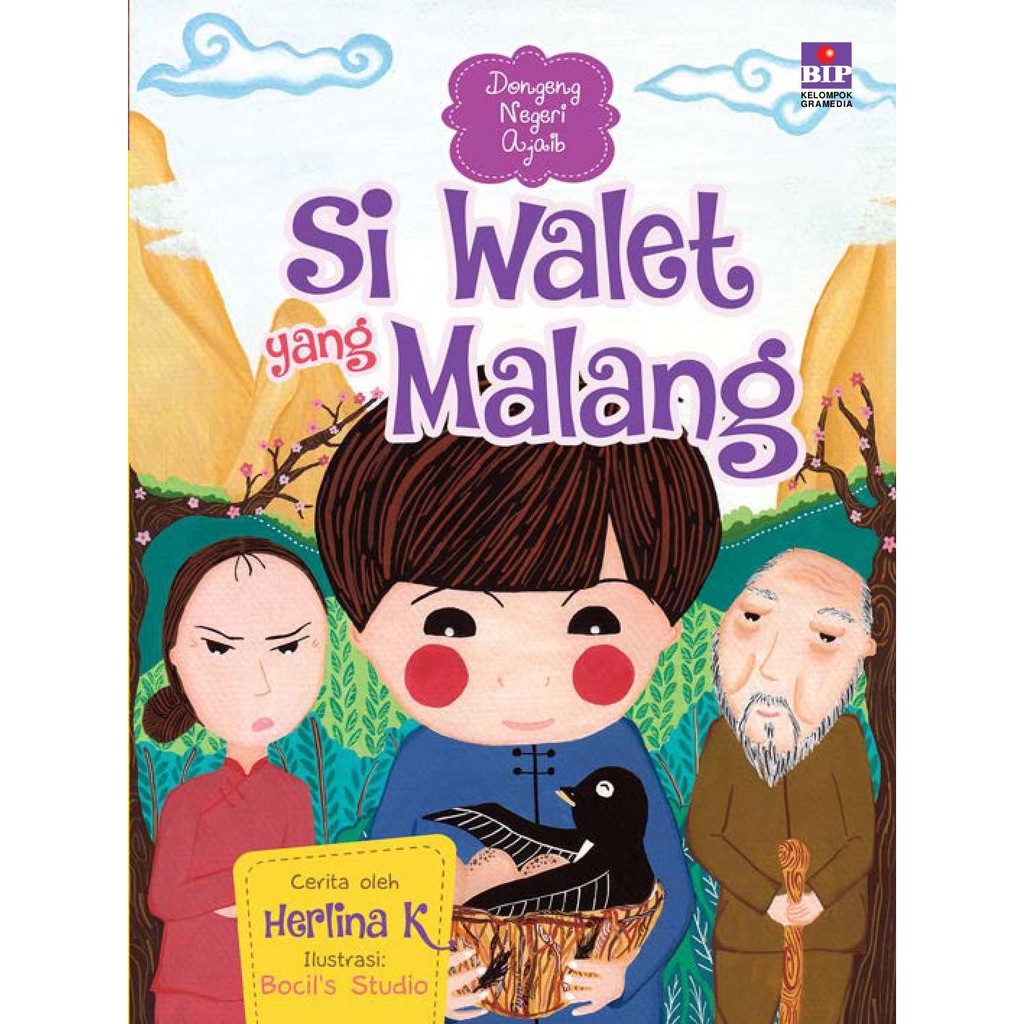 Dongeng Negeri Ajaib : Si Walet yang Malang