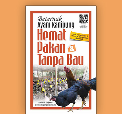 Beternak Ayam Kampung Hemat Pakan dan Tanpa Bau / Abdullah Udjianto ; penyunting: Untung Prastio
