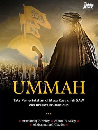 Ummah : Tata Pemerintahan di Masa Rasulullah SAW dan Khulafa ar-Rashidun