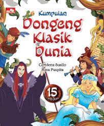 Kumpulan Dongeng Klasik Dunia