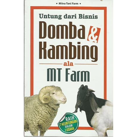 Untung dari Bisnis Domba dan Kambing ala MT Farm