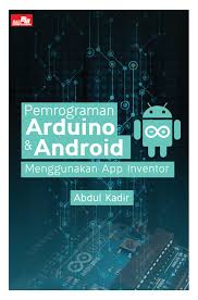 Pemograman Arduino & Android Menggunakan App Inventor