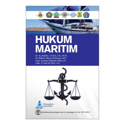 Hukum Maritim / Hj. Robiha J. Trisno