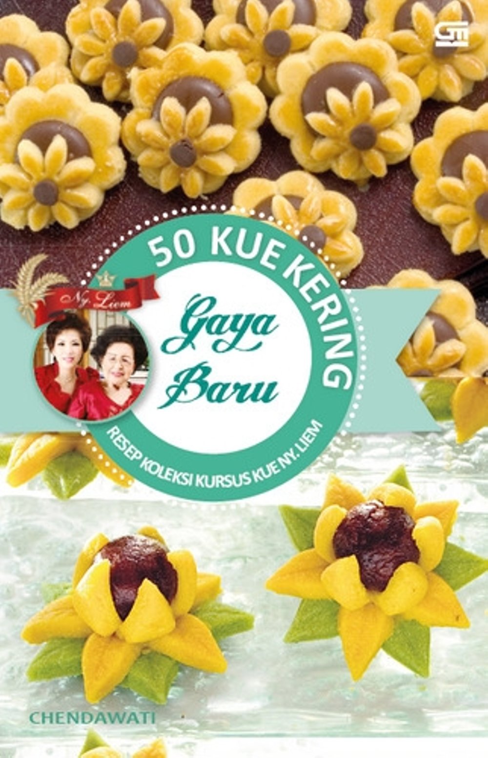 Resep Koleksi Kursus Kue Ny. Liem : 50 Kue kering gaya baru
