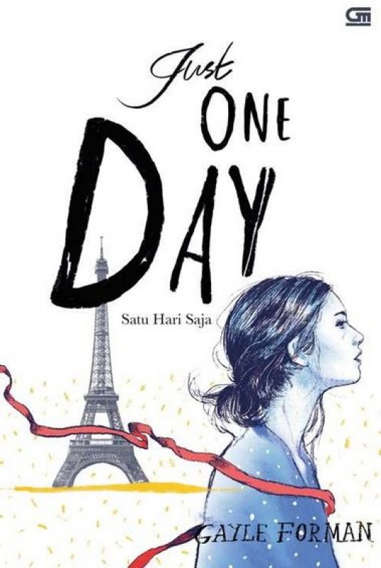 Just One Day : Satu Hari Saja