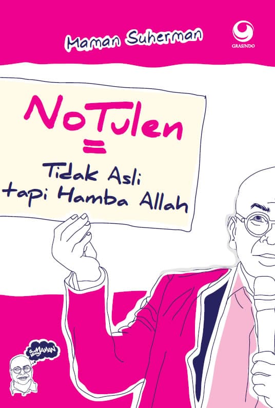 Notulen = Tidak Asli Tapi Hamba Allah
