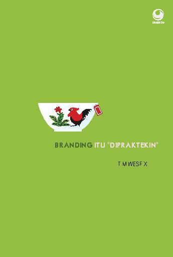 Branding Itu Dipraktekin