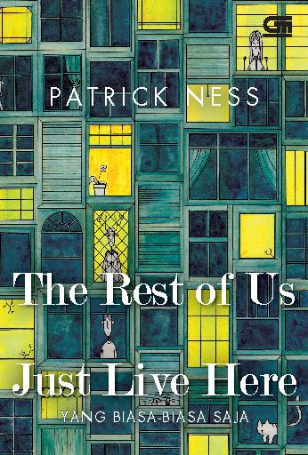 The Rest of Us Just Live Here : Yang Biasa-Biasa Saja