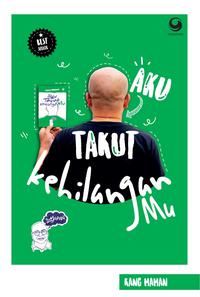 Aku Takut KehilanganMu