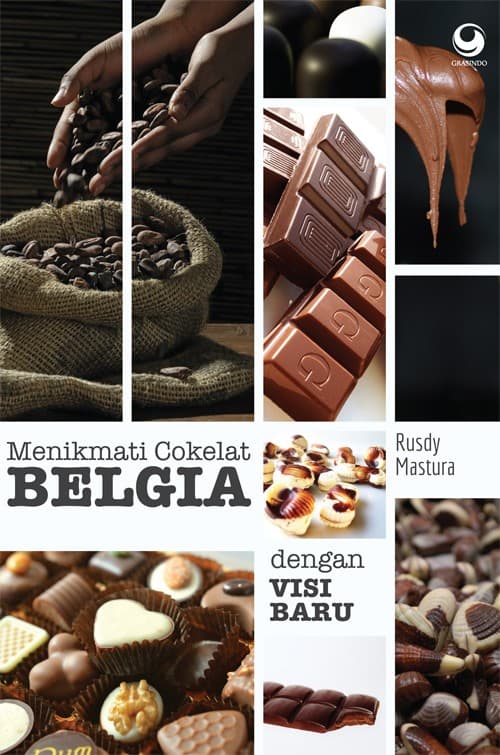 Menikmati Cokelat Belgia dengan Visi Baru